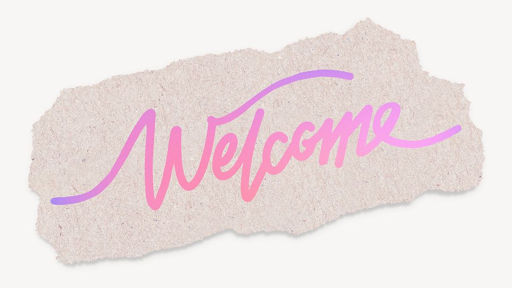 Welcome word, aesthetic pink calligraphy, torn paper design