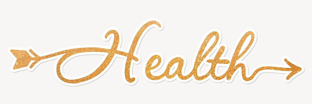 Health word, gold glittery calligraphy text with white border
