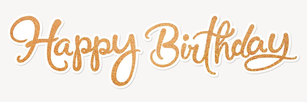 Happy birthday word, gold glittery | Free Photo - rawpixel