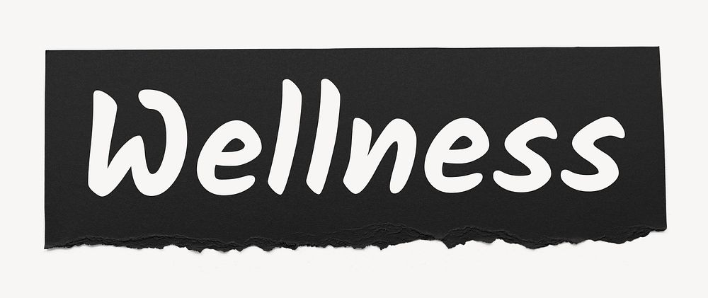 Wellness word, black ripped paper, typography