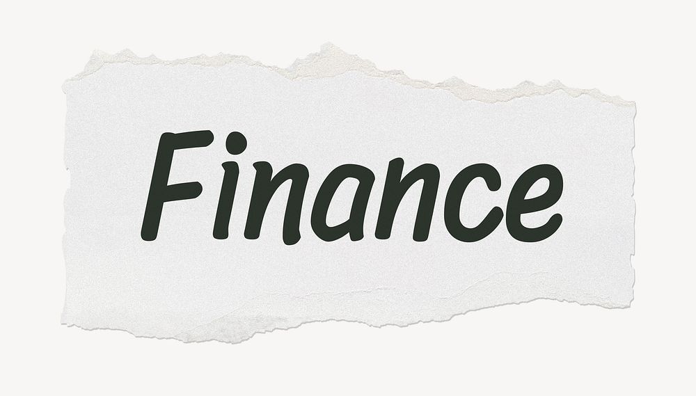 Finance word, white ripped paper, typography