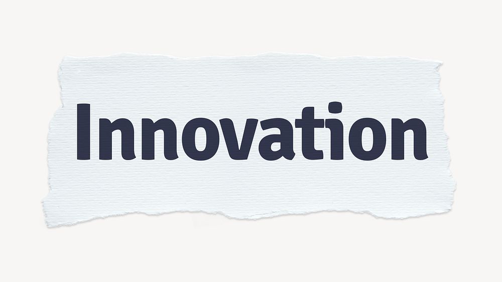 Innovation word, white ripped paper, typography