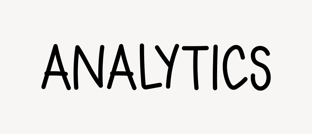 Analytics word, doodle typography, black & white design