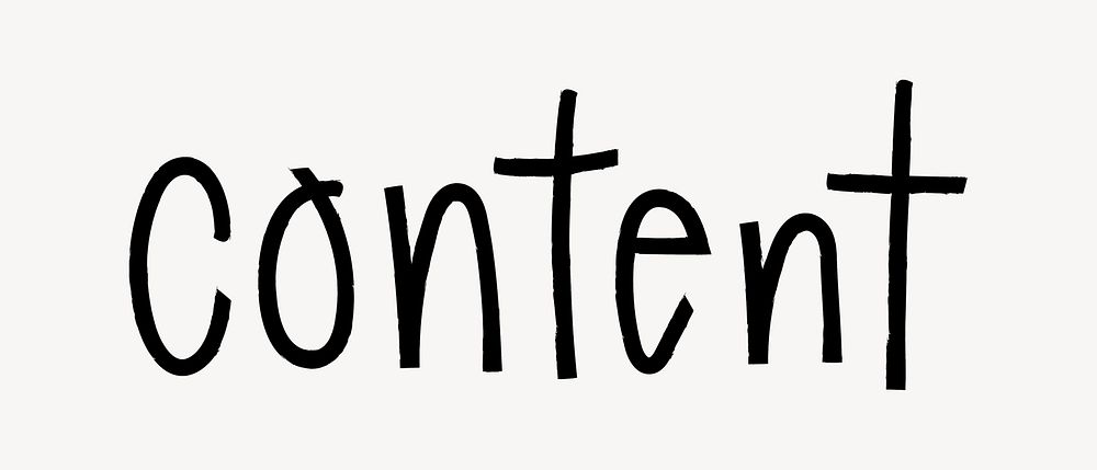 Content word, doodle typography, black & white design