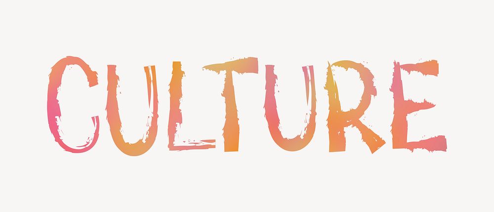 Culture word, brush stroke typography