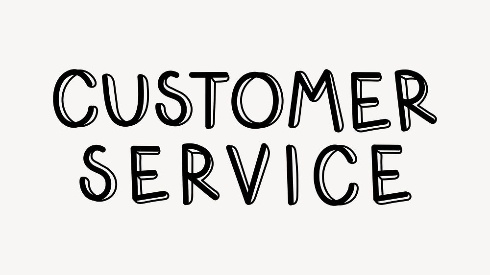 Customer service word, doodle typography, black & white design