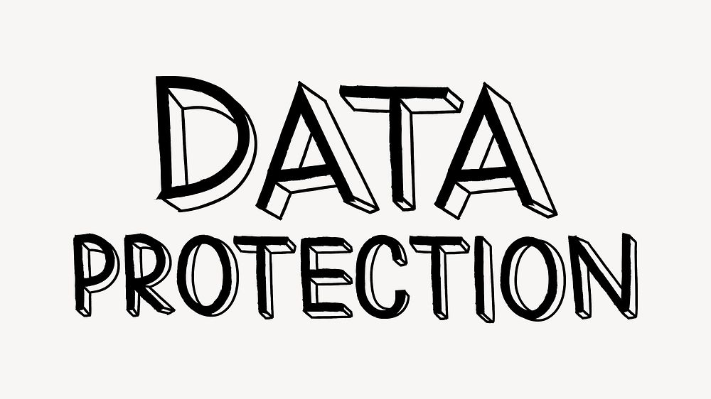 Data protection word, doodle typography, black & white design