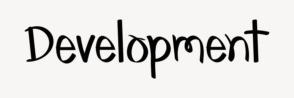Development word, doodle typography, black & white design