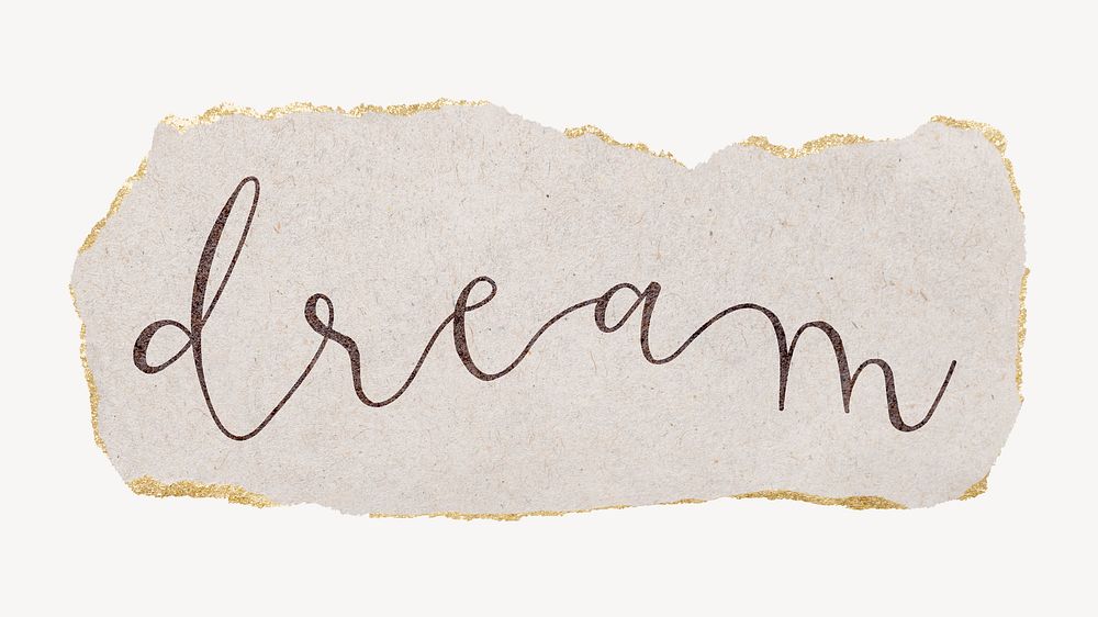 Dream word, ripped paper typography psd