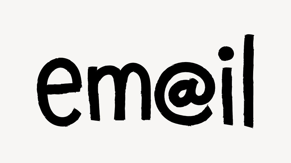 Email word, doodle typography, black & white design