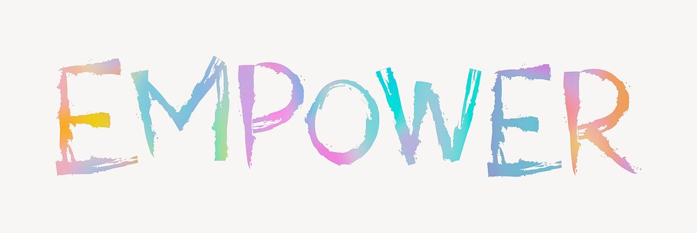 Empower word, cute colorful typography