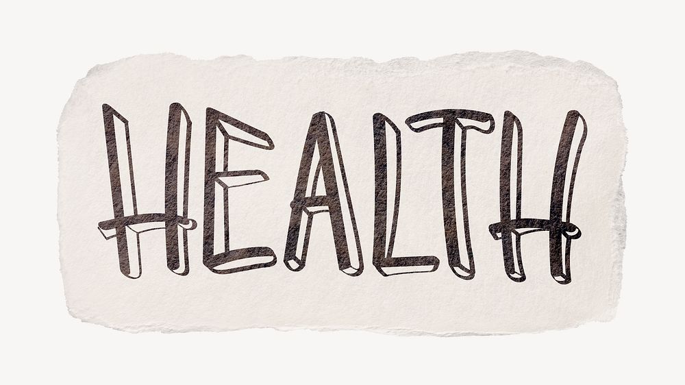 Health word, ripped paper typography