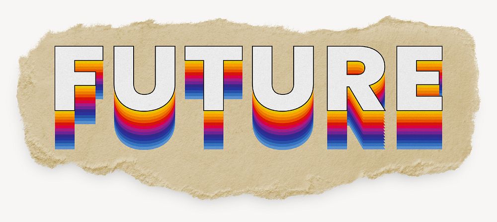 Future word, ripped paper typography