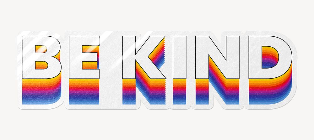 Be kind word typography, layered retro font