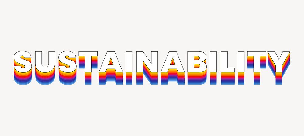 Sustainability word typography, layered retro font