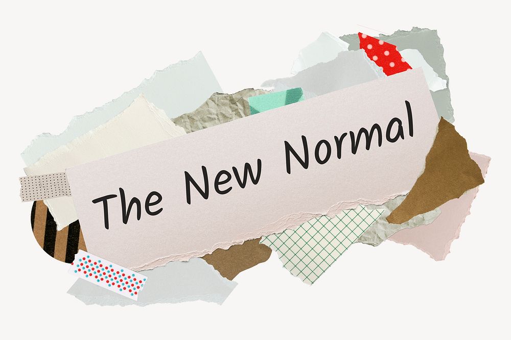 The New Normal word, aesthetic paper collage typography
