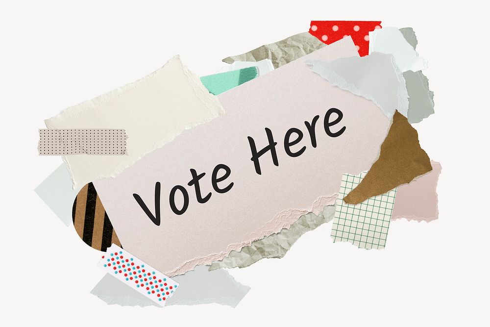 Vote here word, aesthetic paper collage typography