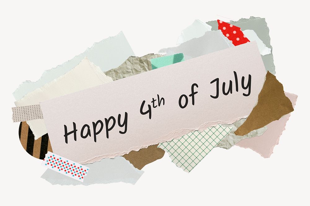 Happy 4th of July quote, aesthetic paper collage typography
