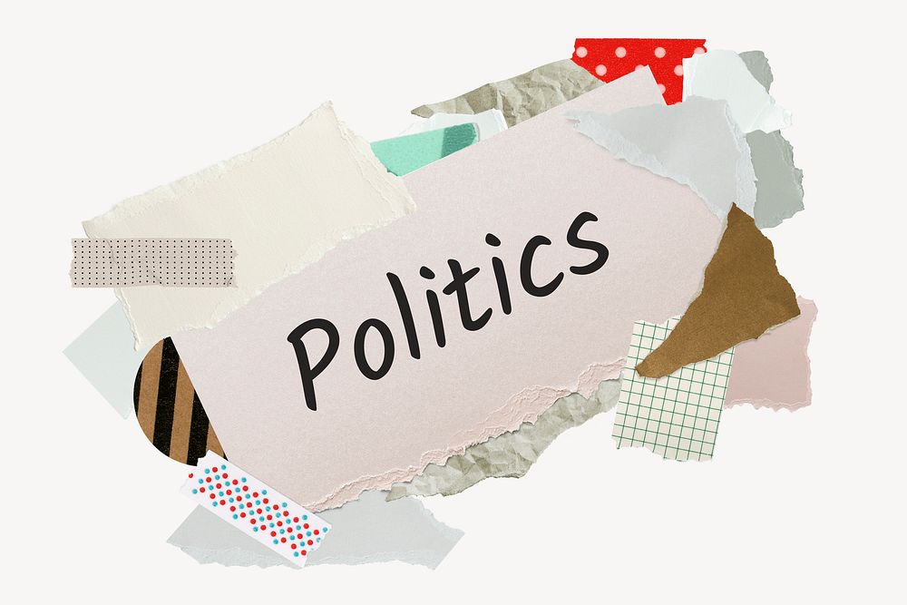 Politics word, aesthetic paper collage typography