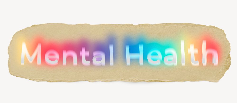Mental health ripped paper word typography