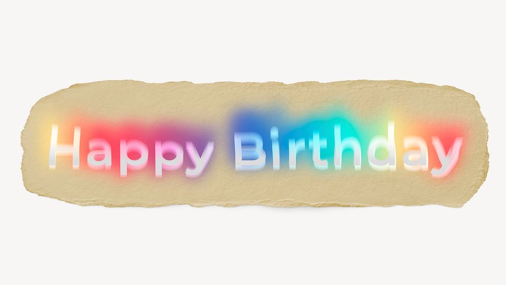 Happy birthday ripped paper word typography