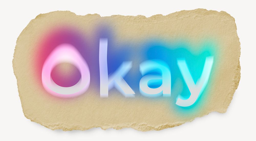 Okay ripped paper word typography