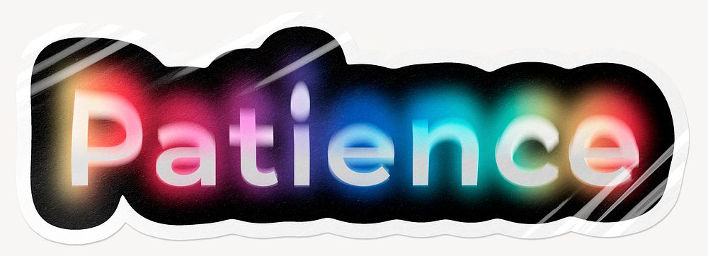 Patience word sticker, neon psychedelic typography