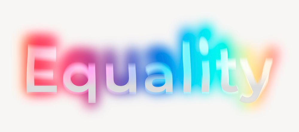 Equality Word, Neon Psychedelic Typography 