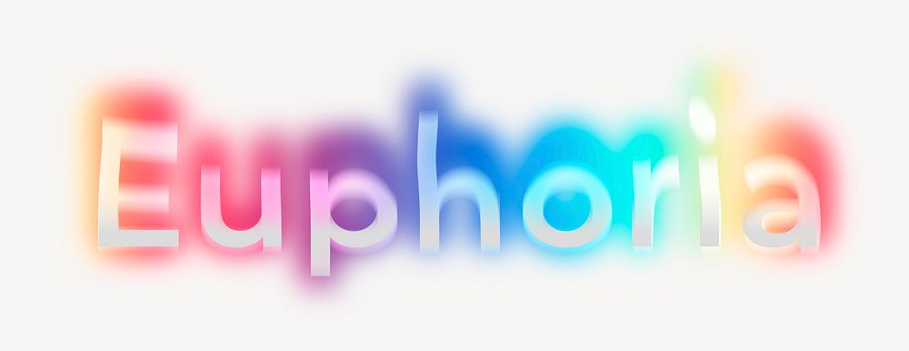 Euphoria word, neon psychedelic typography