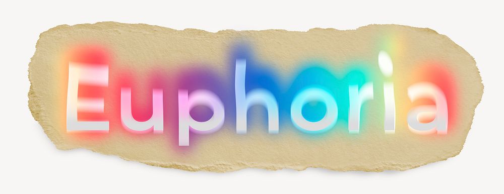 Euphoria ripped paper word typography