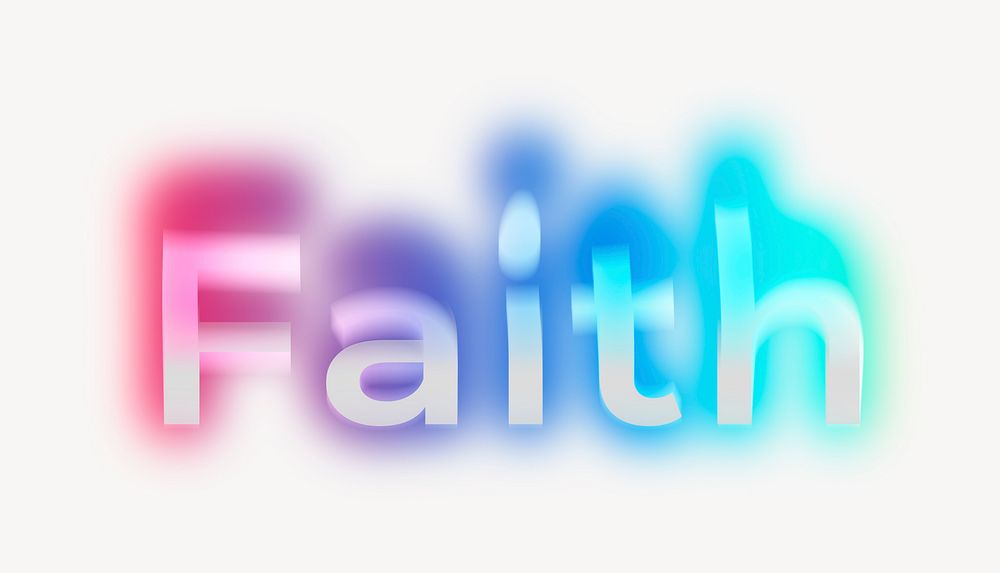 Faith word, neon psychedelic typography