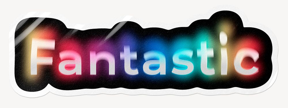 Fantastic word sticker, neon psychedelic typography