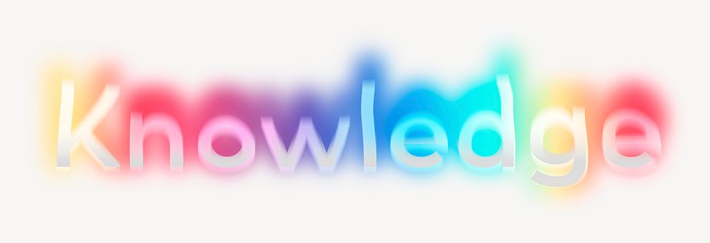 Knowledge word, neon psychedelic typography