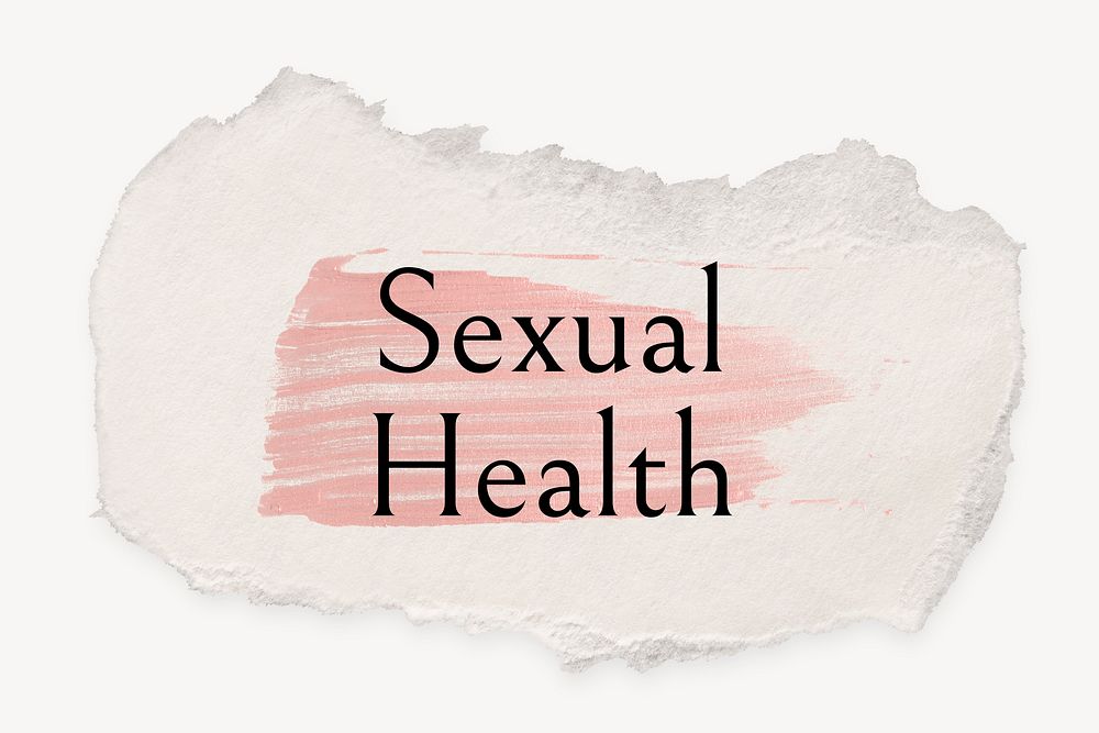 Sexual health word, ripped paper, pink marker stroke typography