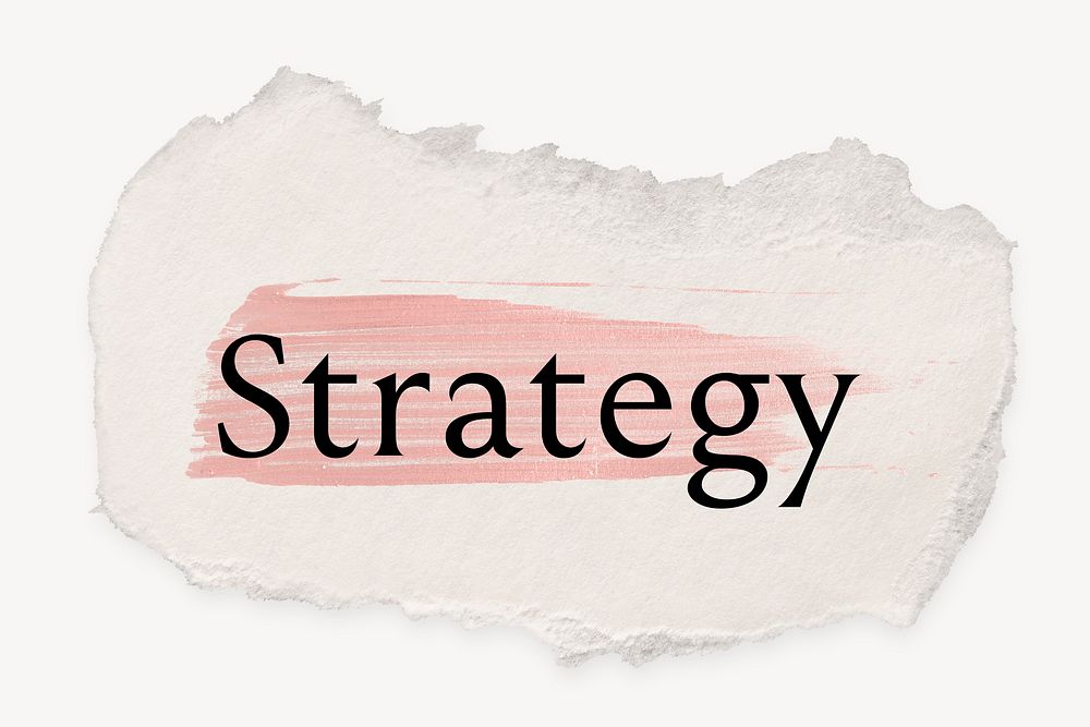 Strategy word, ripped paper, pink marker stroke typography