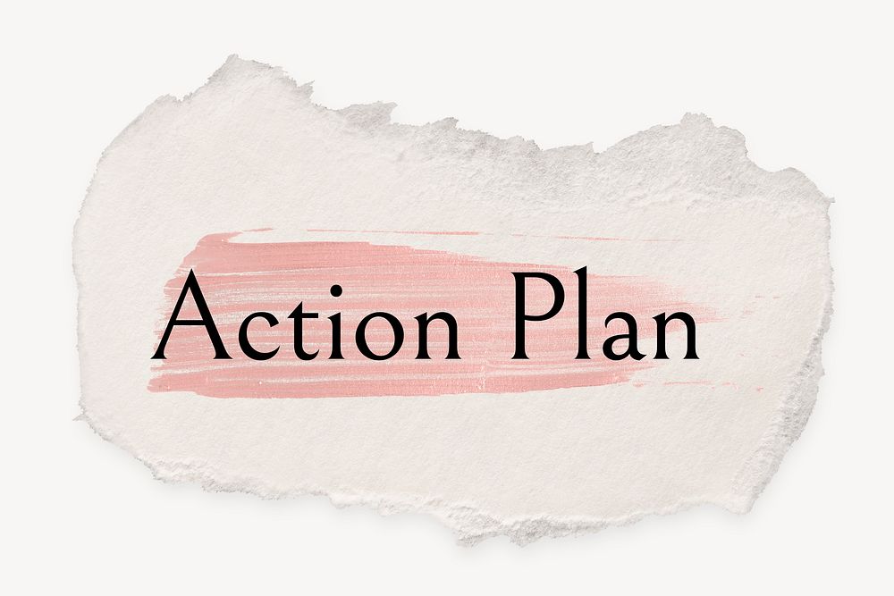 Action plan word, ripped paper, pink marker stroke typography