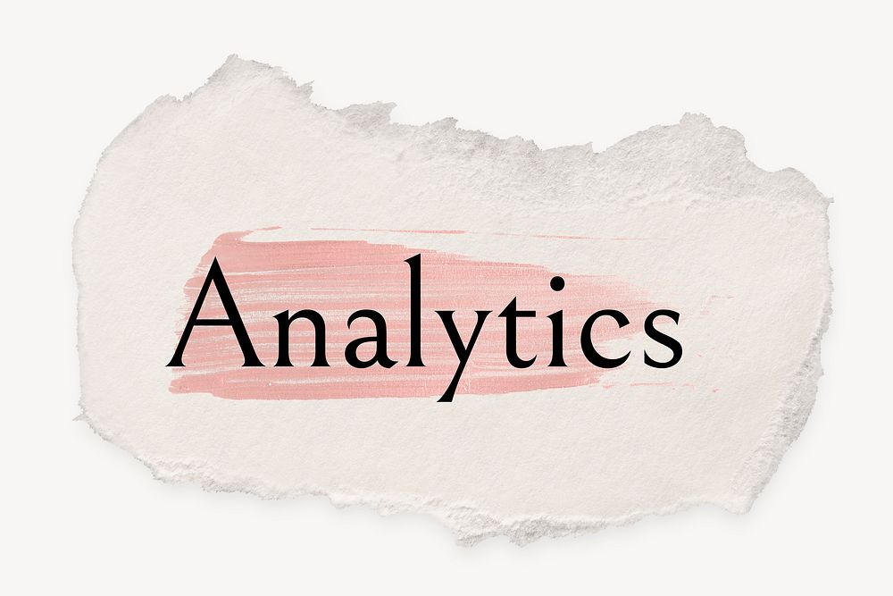 Analytics word, ripped paper, pink marker stroke typography