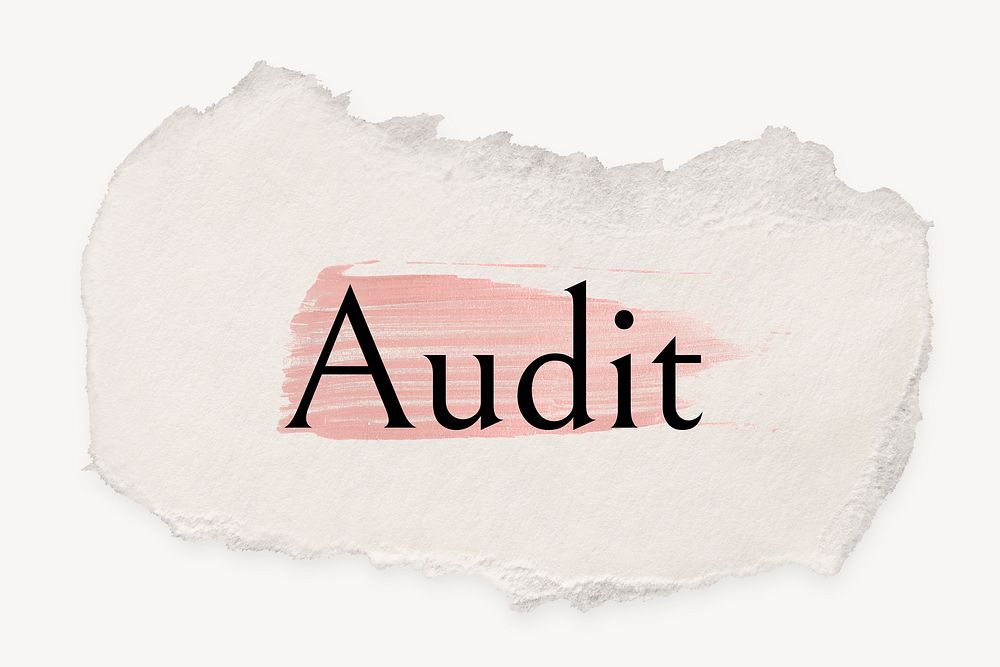 Audit word, ripped paper, pink marker stroke typography