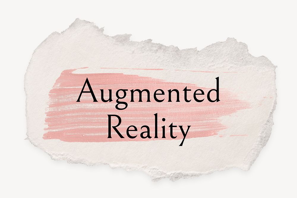 Augmented reality word, ripped paper, pink marker stroke typography