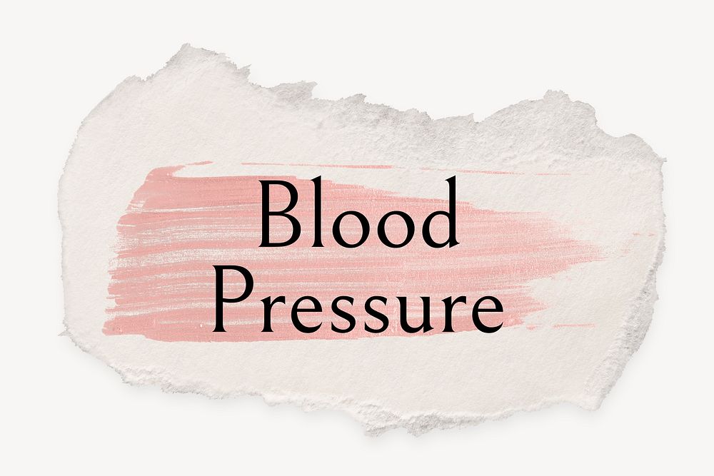 Blood pressure word, ripped paper, pink marker stroke typography