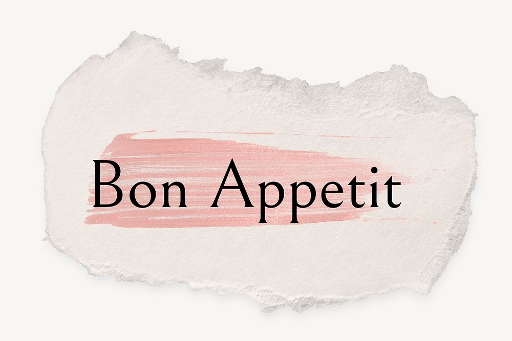 Bon Appetit word, ripped paper, pink marker stroke typography
