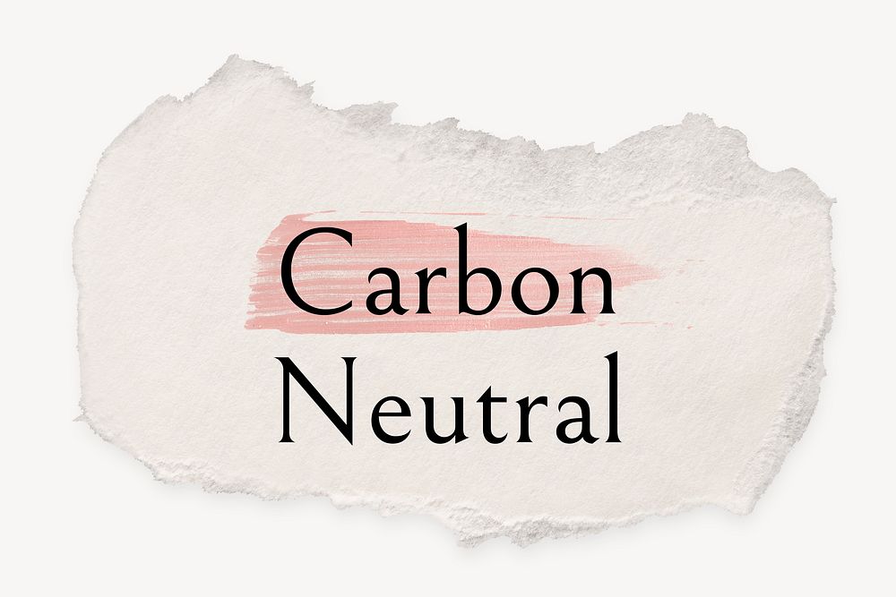 Carbon neutral word, ripped paper, pink marker stroke typography
