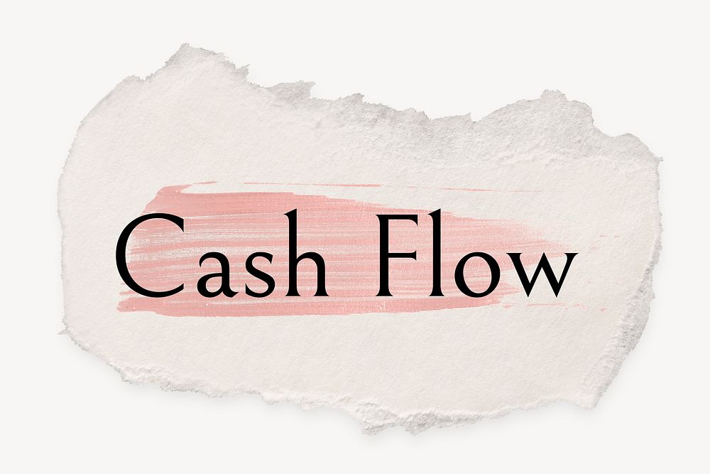 Cash flow word, ripped paper, pink marker stroke typography