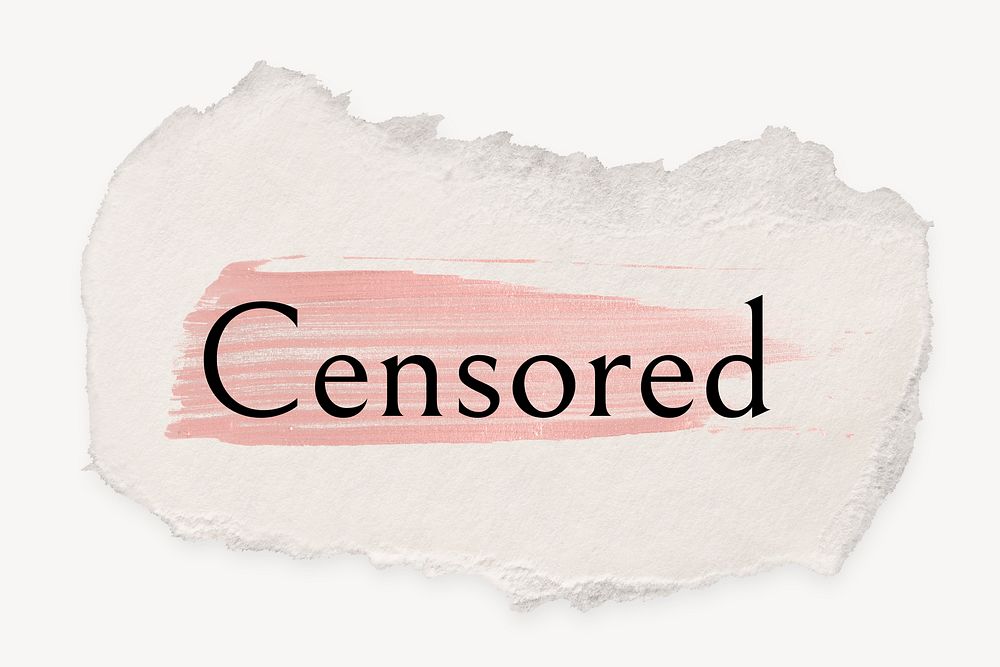 Censored word, ripped paper, pink marker stroke typography