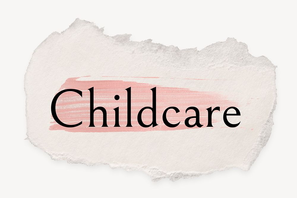 Childcare word, ripped paper, pink marker stroke typography