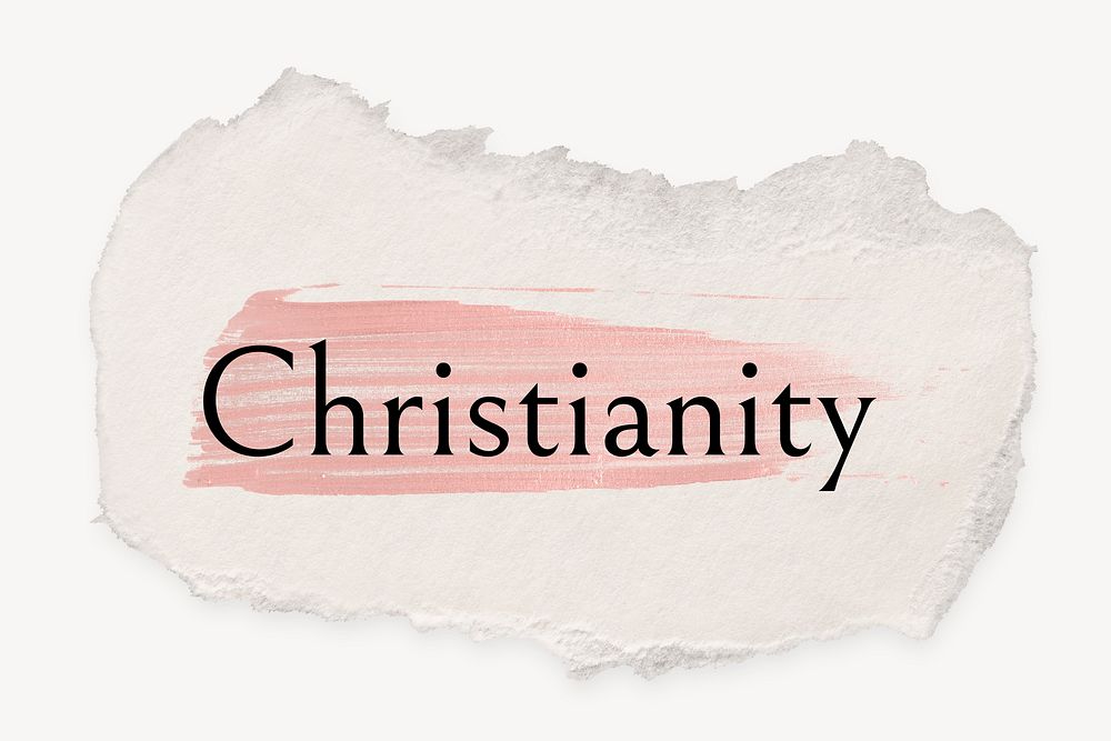 Christianity word, ripped paper, pink marker stroke typography