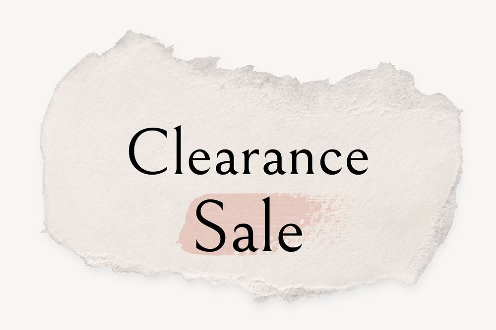 Clearance sale word, ripped paper, pink marker stroke typography