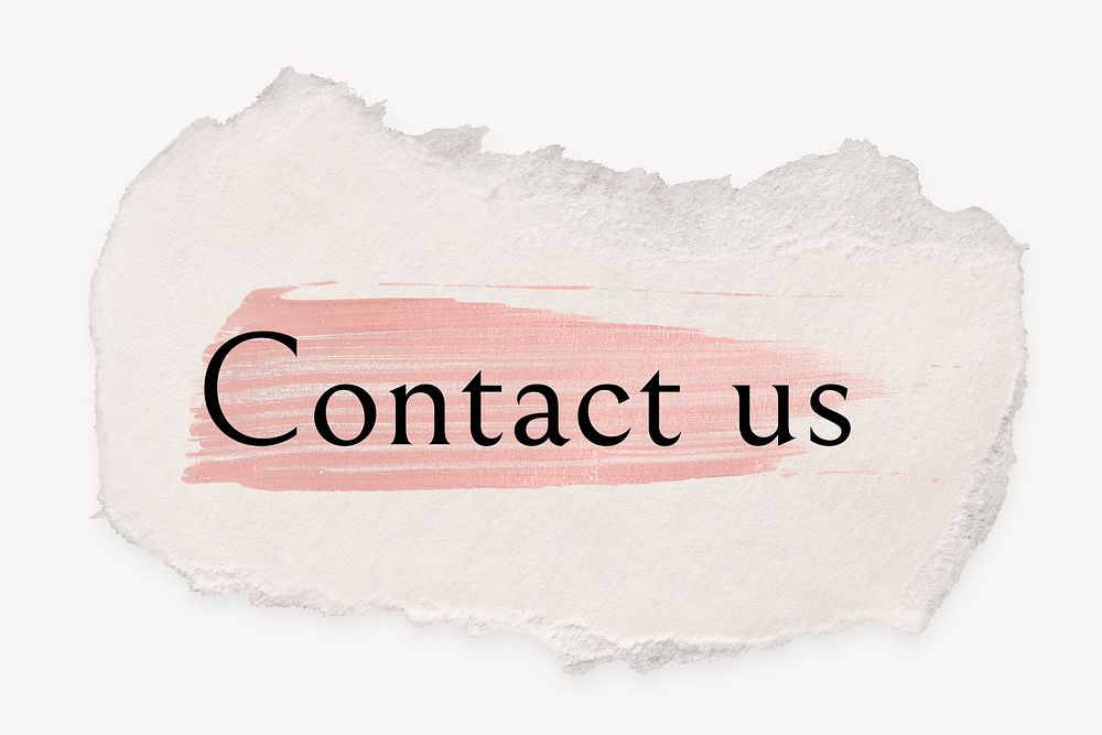 Contact us word, ripped paper, pink marker stroke typography