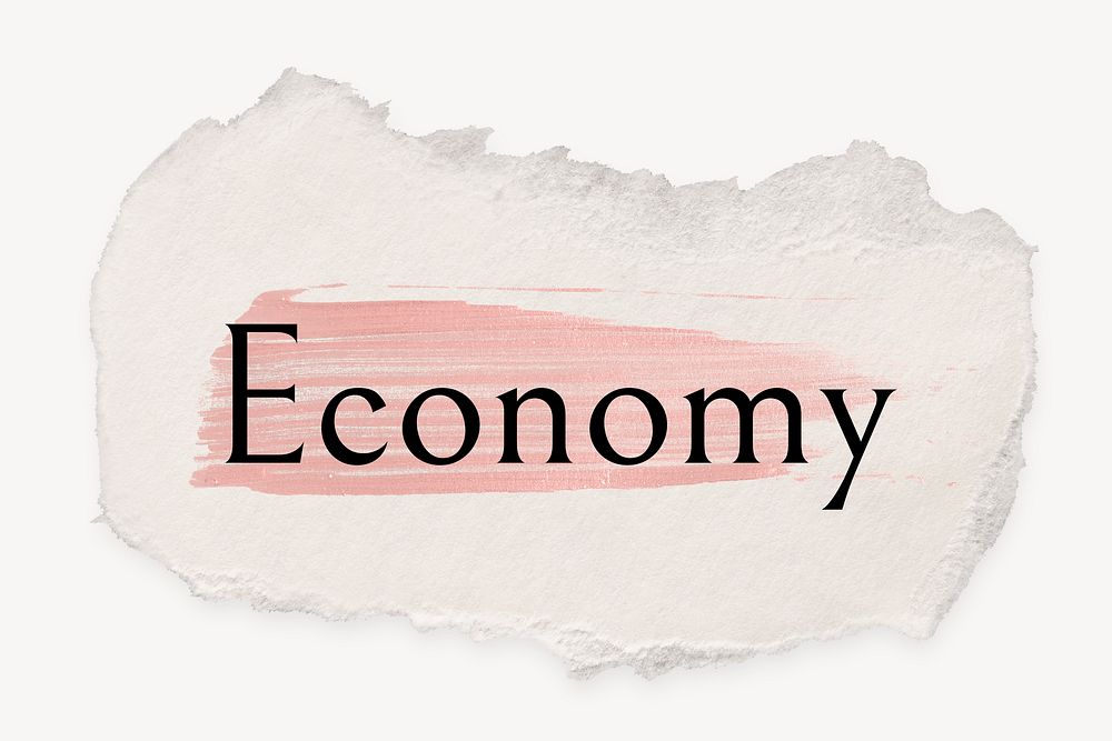 Economy word, ripped paper, pink marker stroke typography