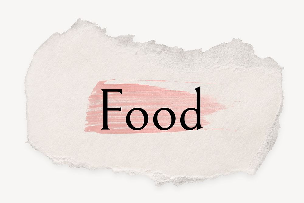 Food word, ripped paper, pink marker stroke typography